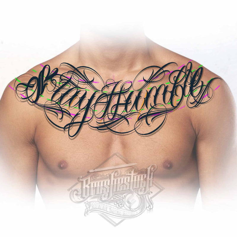 Forever Humble Lettering Tattoo Chest created with Procreate app by Brushestock